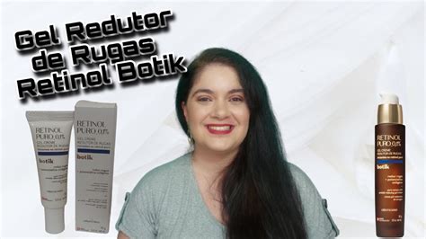 Gel Creme Redutor de Rugas RETINOL PURO 0 1 Botik O Boticário