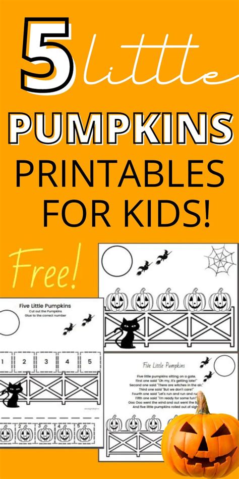 5 Little Pumpkins Printables For Kids Fun Halloween Activities