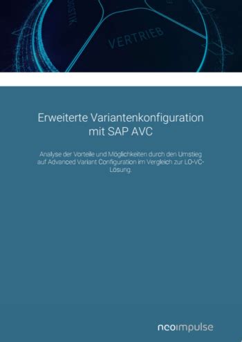 Erweiterte Variantenkonfiguration Sap Avc Neoimpulse Gmbh