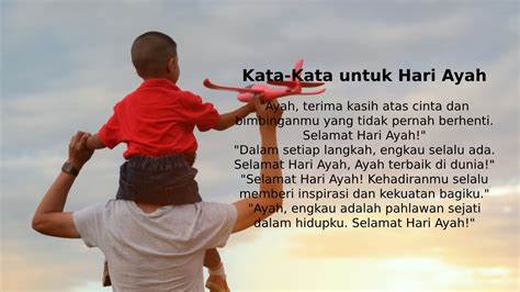 30 Kata Kata Untuk Hari Ayah Nasional Yang Menyentuh Hati