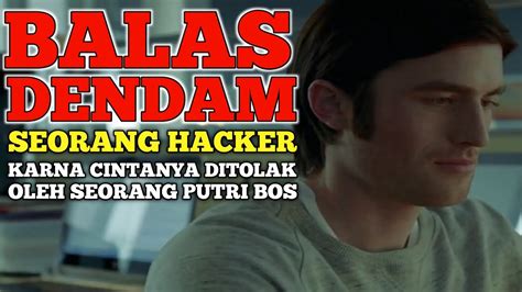 Hacker Ini Balas D3nd4m Kepada Bosnya Karena Cintanya Di Tolak Oleh