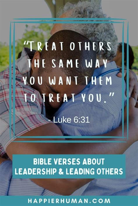 45 Inspiring Bible Verses About Leadership Leading Others Happier Human