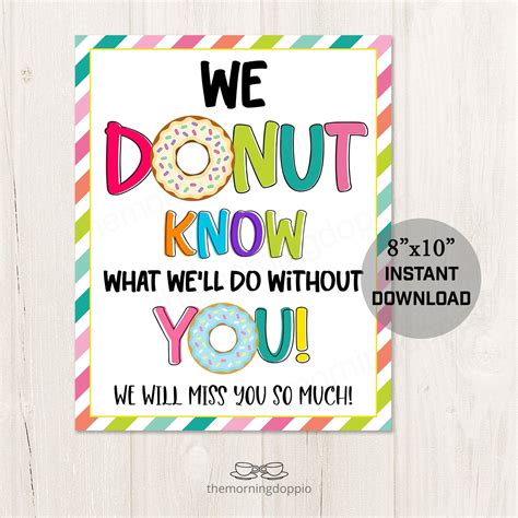 Printable Donut Know What We Ll Do Without You Thank You Retirement