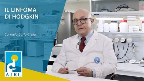 Linfoma Di Hodgkin Sintomi Prevenzione Cause Diagnosi AIRC YouTube