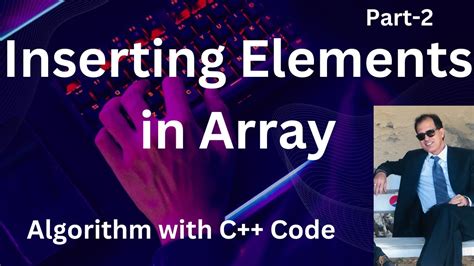 Inserting Elements In Array Part 2 Algorithm To Insert Element In