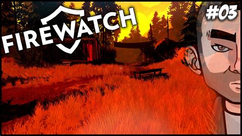 Date With Delilah Firewatch Gameplaywalkthroughplaythrough Pc Part