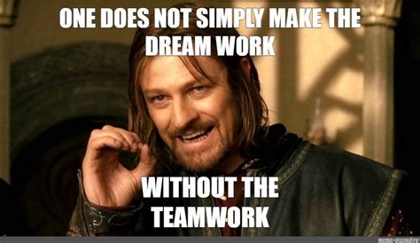 31 Best Teamwork Memes To Boost Team Morale Remotely Thinkremote