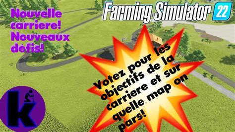 Fs22 La micro ferme Bio Episode de préparation Venez votez pour le