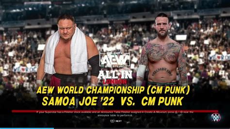 AEW All In 2023 CM Punk Vs Samoa Joe For The AEW World Championship