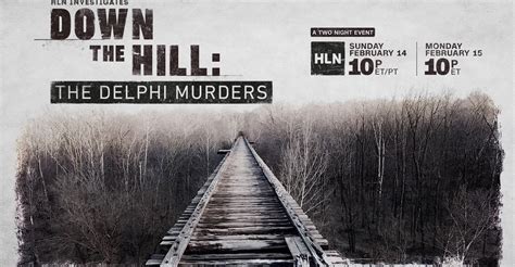 Down the Hill: The Delphi Murders Podcast - streaming