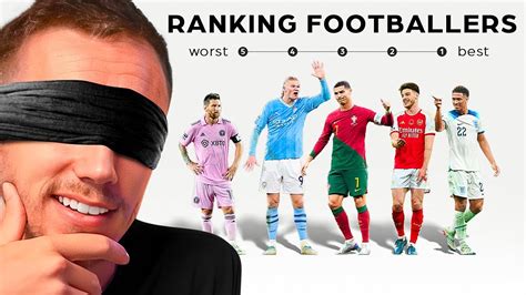 Blind Ranking Footballers Youtube