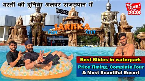 Sariska Fun City Alwar Sariska Waterpark Waterpark In Alwar Best