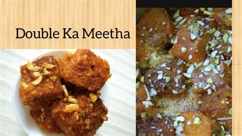 Hyderabadi Double Ka Meetha Eid Special Dessert Easy And Delicious