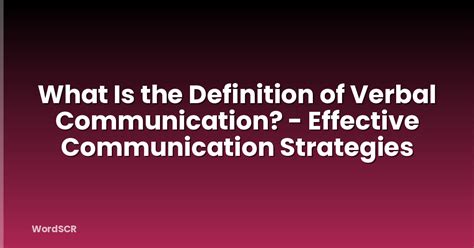 What Is Physical Communication Unveiling The Body S Language WordSCR