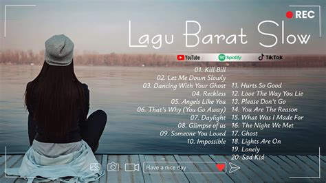 Lagu Barat Slow Enak Didengar Playlist Lagu Inggris Santai Terpopuler