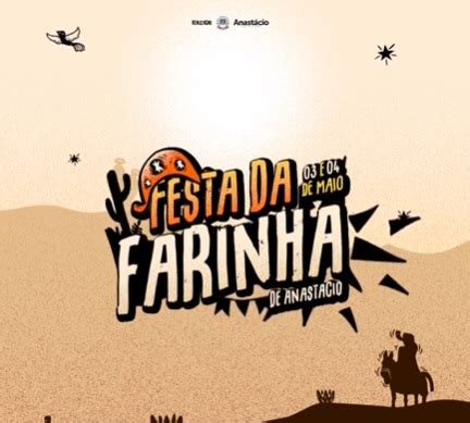 Vem A A Festa Da Farinha Em Anast Cio Aquidauana Online