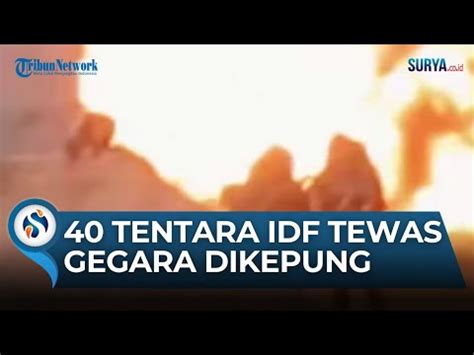 40 Tentara Israel Tewas Di Khan Yunis Hingga 44 Tank Dilibas Di Gaza