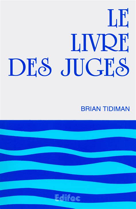 CEB AT 07 Le Livre Des Juges Commentaire Biblique Excelsis