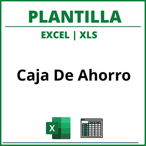 Plantilla Caja De Ahorro Excel