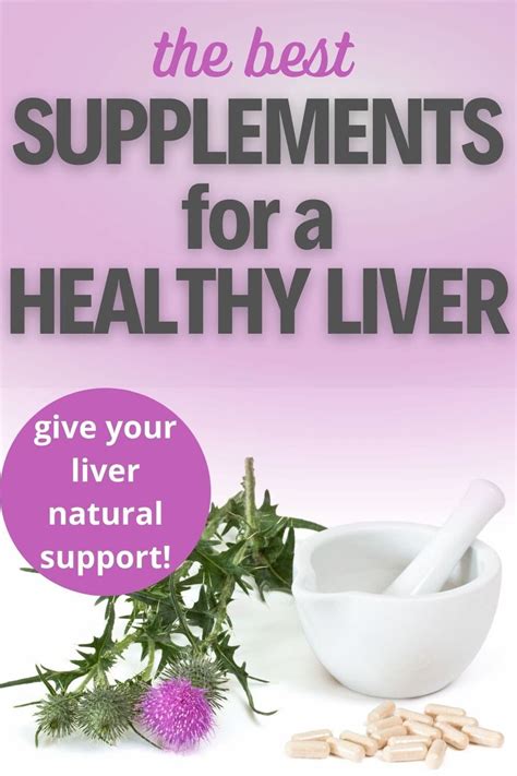 5 Best Liver Support Supplements For Health And Wellness - A Radiantly ...