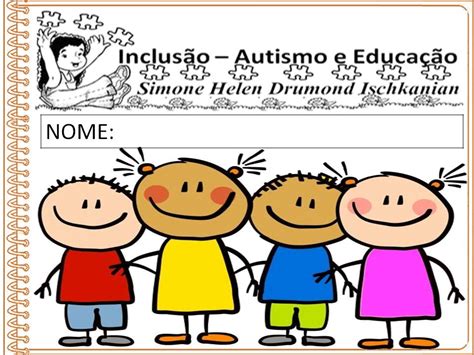 InclusÃo Autismo E EducaÇÃo Simone Helen Drumond Metodo De PortfÓlios Educacionais De Simone