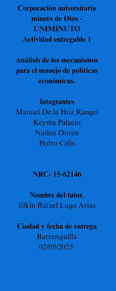 UNIMINUTO Actividad Entregable 1: Análisis de Políticas Económicas en