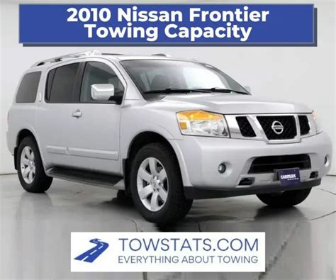 2010 Nissan Armada Towing Capacity