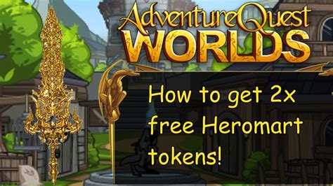 AQW How To Get 2x Free Heromart Tokens YouTube