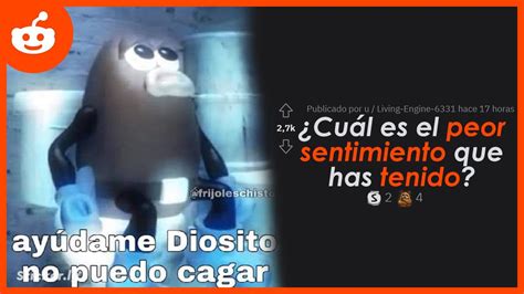 Cuál es el peor sentimiento que has tenido Reddit en español YouTube