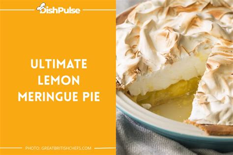 Best Lemon Meringue Pie Recipes From Classic Comfort To Modern Marvels