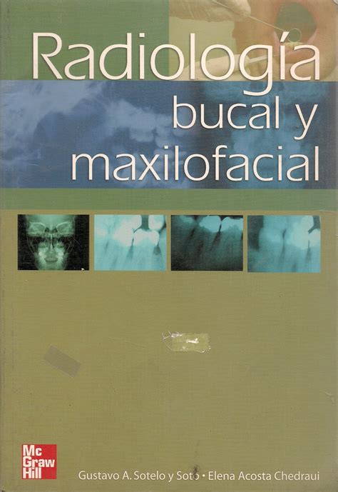 Radiologia Bucal Y Maxilofacial Ediciones T Cnicas Paraguayas