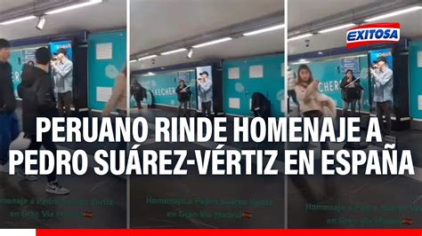 🔴🔵peruano Rinde Homenaje A Pedro Suárez Vértiz En España Ícono Del