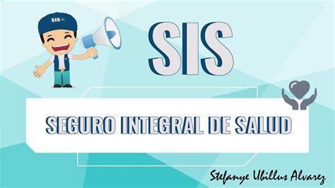 Sistema Integral De Salud Sis Stefanye Ubillus Udocz