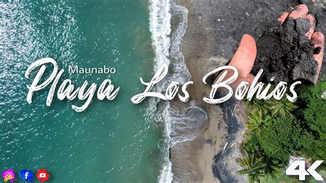 Playa Los Bohios Arena Negra Maunabo Puerto Rico Youtube