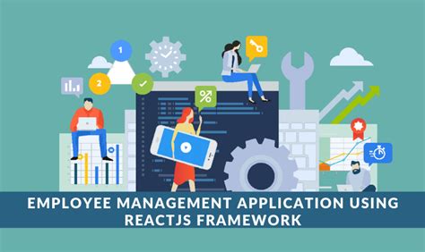 ReactJS Framework For Employee Management Application Development