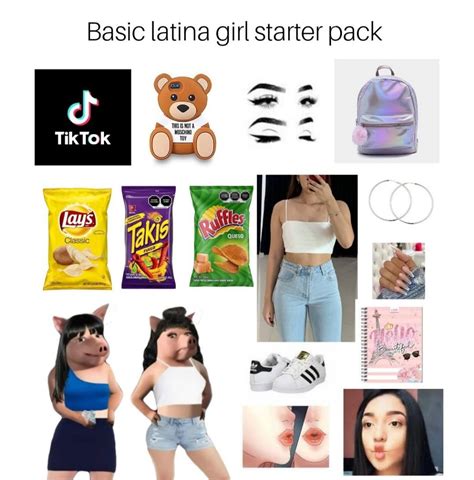 Basic Latina Girl Starter Pack Rstarterpacks Starter Packs Know Your Meme