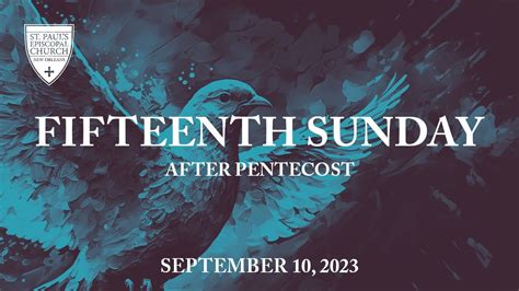 Worship Fifteenth Sunday After Pentecost 9 10 2023 YouTube