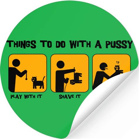Things To Do With A Pussy Sold By Eric Webb SKU Printerval