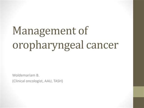 treatment of oropharyngeal cancer.pptx