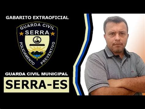 GCM Serra Gabarito Extraoficial Correção da prova Guarda Civil