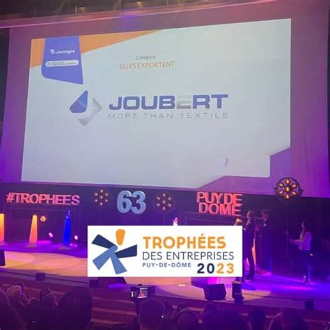 Joubert Group Trophées des Entreprises 2023 Une Success Story à l