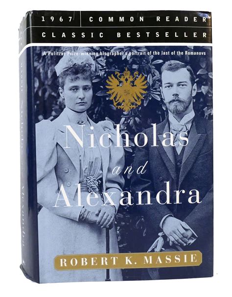 Nicholas And Alexandra Robert K Massie First Edition First Printing