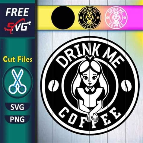 Alice In Wonderland Drink Me Starbucks Logo Svg Free Free Svg Files