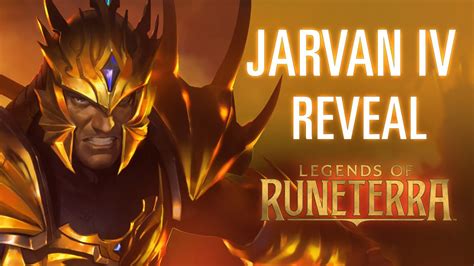 Jarvan Iv Reveal New Champion Legends Of Runeterra Youtube