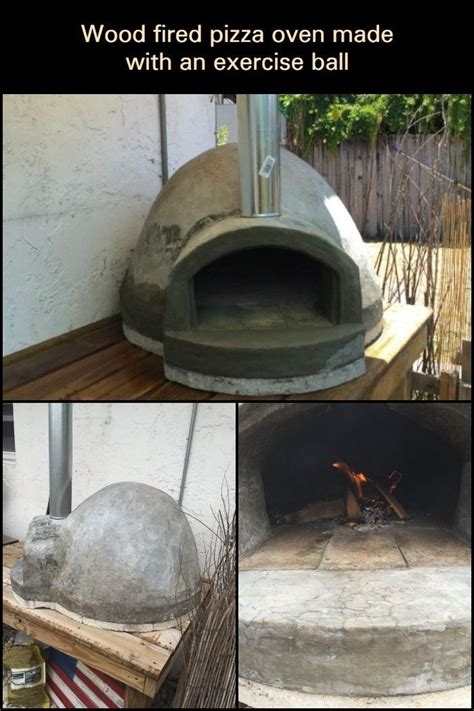 Learn How To Build An Amazing Pizza Oven With An Exercise Ball Your