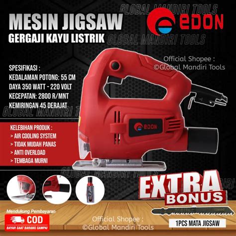 Jual Mesin Jigsaw Gergaji Kayu Edon Ed Gergaji Listrik Kayu