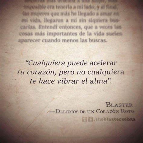 No Cualquiera Te Hace Vibrar El Alma Frases De Amor Libros Frases