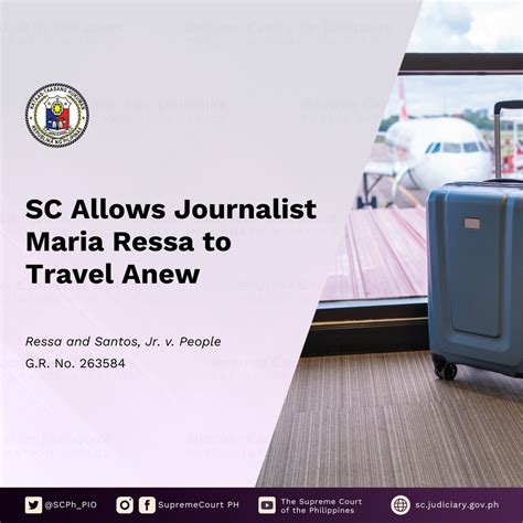 Sc Allows Journalist Maria Ressa To Travel Anew Supreme Court Of The