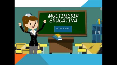 Herramientas multimedia en la educación YouTube