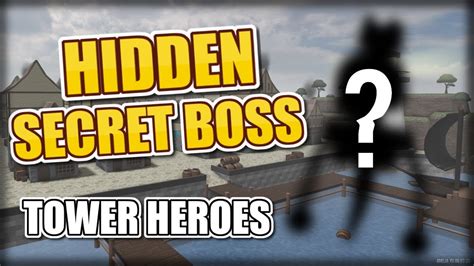 Tower Heroes HIDDEN SECRET BOSS! - YouTube